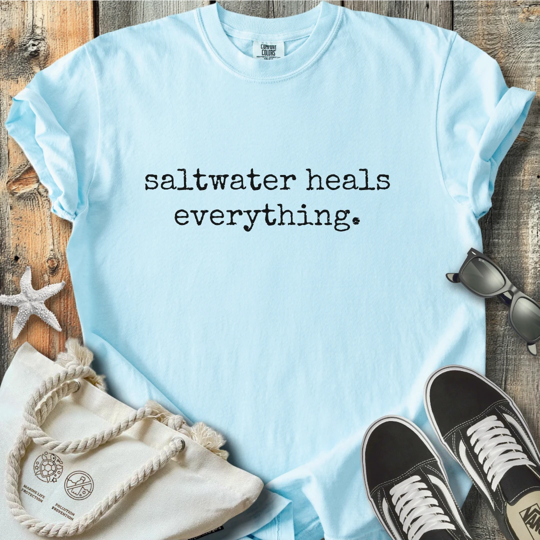 Saltwater heals T-Shirt T2D7BW